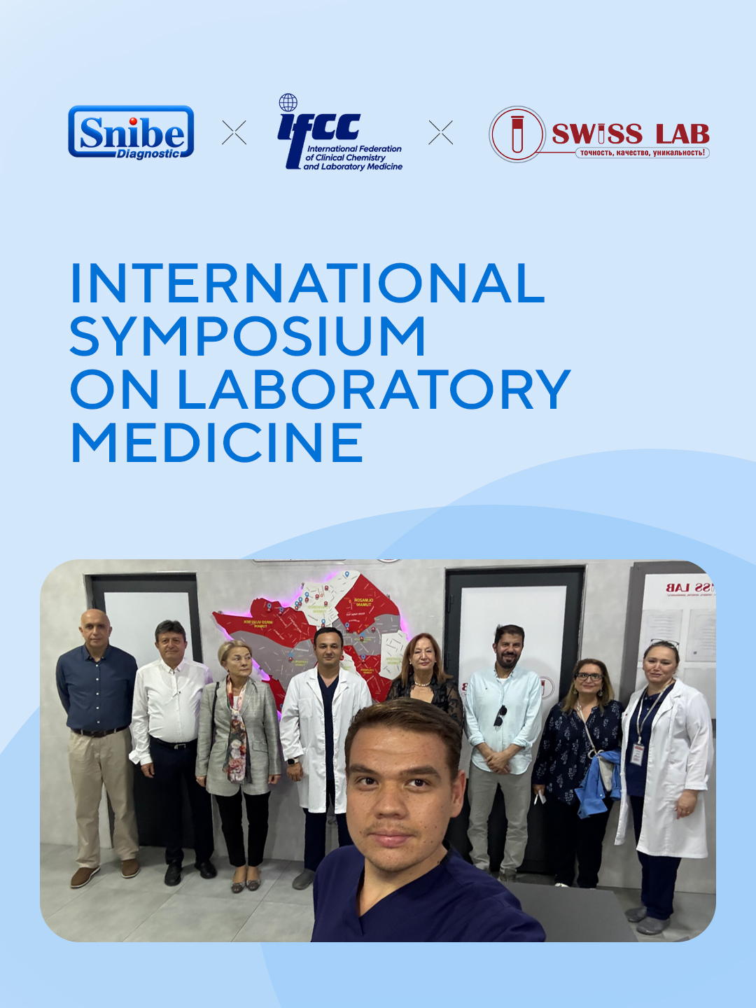 INTERNATIONAL SYMPOSIUM ON LABORATORY MEDICINE